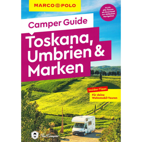 Camper Guide Toskana, Umbrien & Marken – MARCO POLO