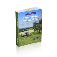 Camping in Österreich – Ratgeber & 50 Stellplätze