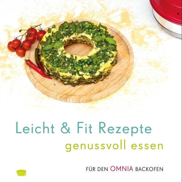 Kochbuch Leicht und Fit – Genussvoll Essen