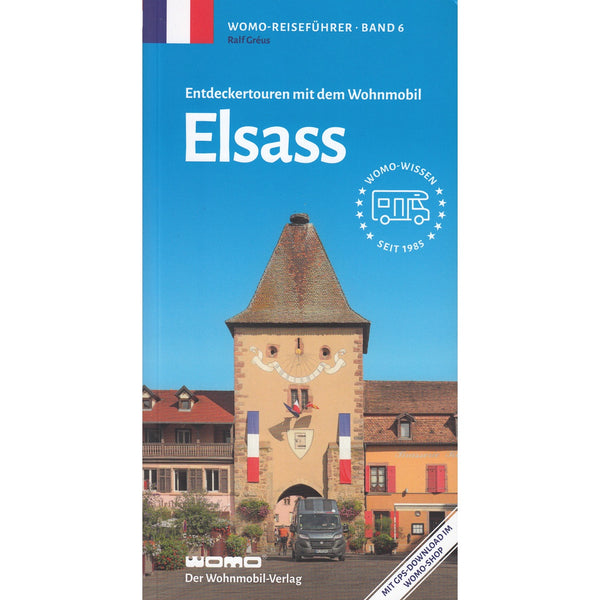 Reisebuch Elsass – WOMO Reiseführer für Ihre Tour