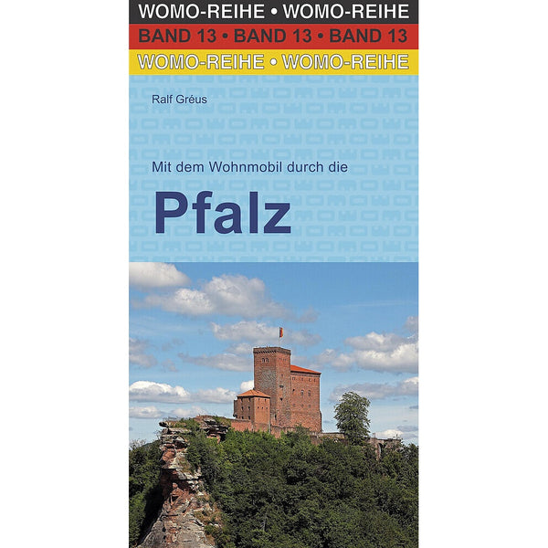 Reisebuch Pfalz: Entdecke Natur und Camping
