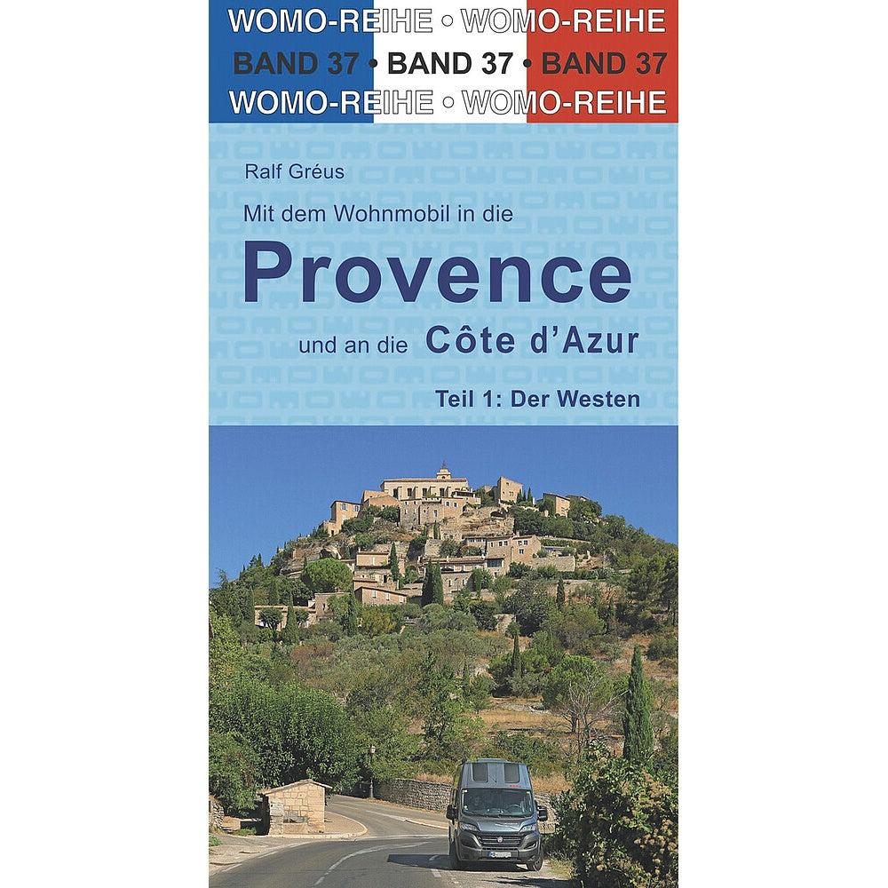 Reisebuch Provence-Côte d'Azur - WOMO Teil 1