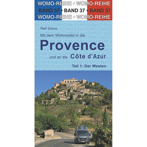 Reisebuch Provence-Côte d'Azur - WOMO Teil 1