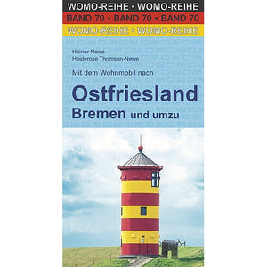 Reisebuch WOMO Ostfriesland: Entdecke die Region