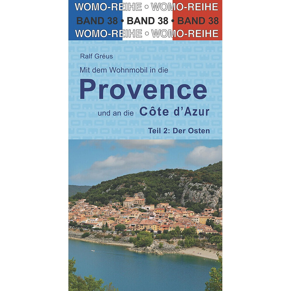 Reisebuch WOMO Provence Ost – Entdecke die besten Spots