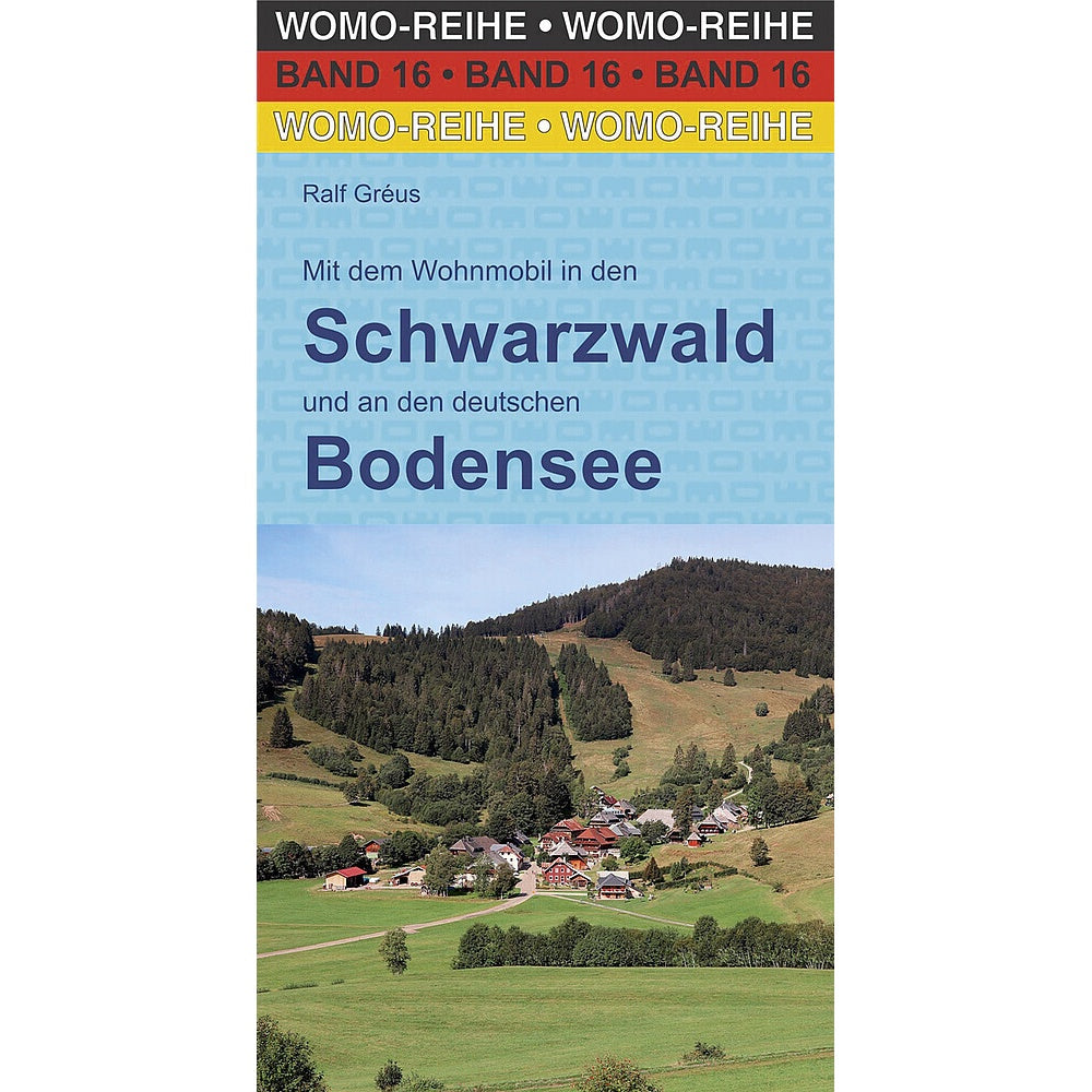 Reisebuch WOMO Schwarzwald - Ihr perfekter Reiseführer