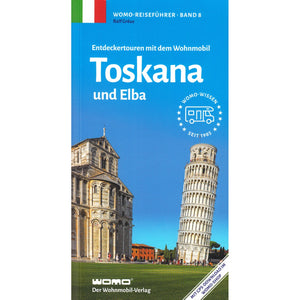 Reisebuch WOMO Toscana & Elba - Wohnmobil Guide