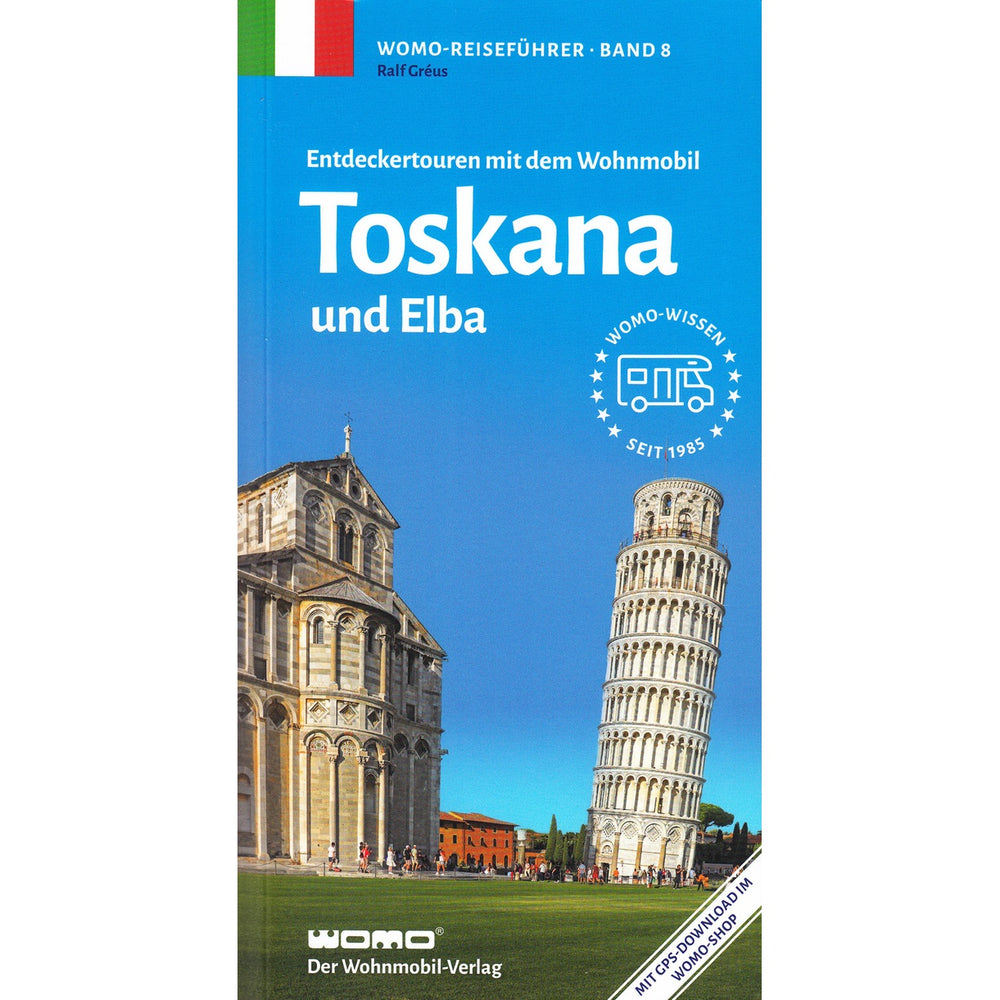 Reisebuch WOMO Toscana & Elba - Wohnmobil Guide