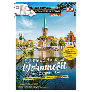 Stellplatzführer: Romantische Städte für Wohnmobile