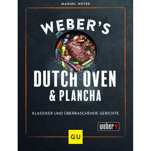 Webers Dutch Oven & Plancha Kochbuch für Grillfreunde - GU ML Freizeitshop