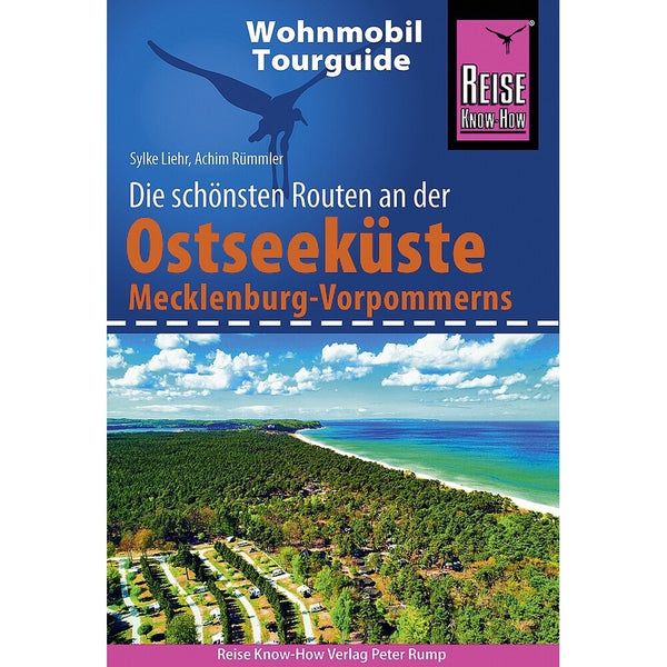 Wohnmobil Tourguide Ostseeküste Mecklenburg-Vorpommern