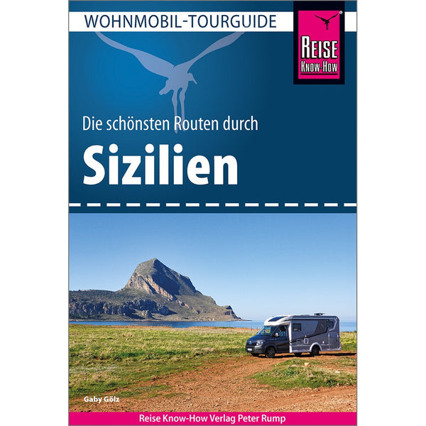 Wohnmobil-Tourguide Sizilien – Routen & Stellplätze