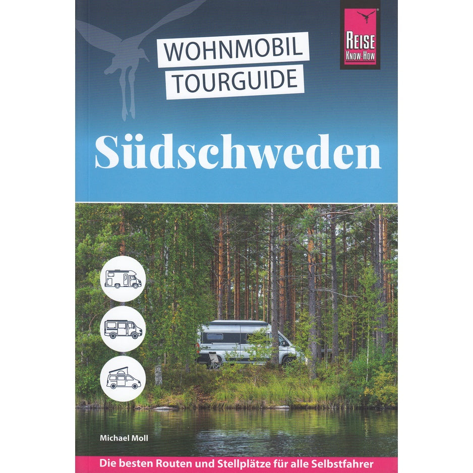 Wohnmobil-Tourguide Südschweden – Routen & Stellplätze