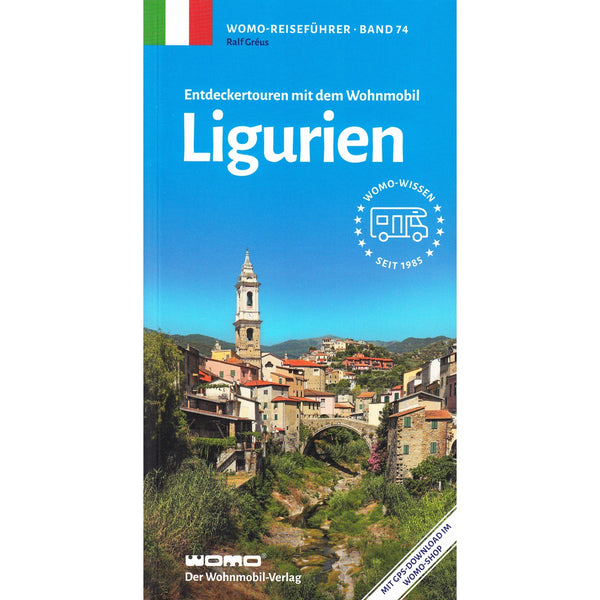 WOMO Reisebuch Ligurien – Wohnmobil-Routen & Tipps