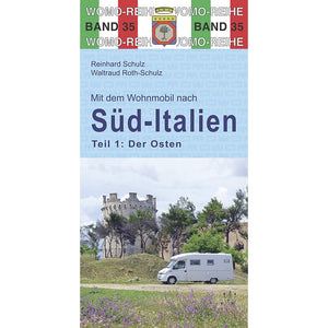 WOMO Reisebuch Süditalien Ost – Camping & Strände