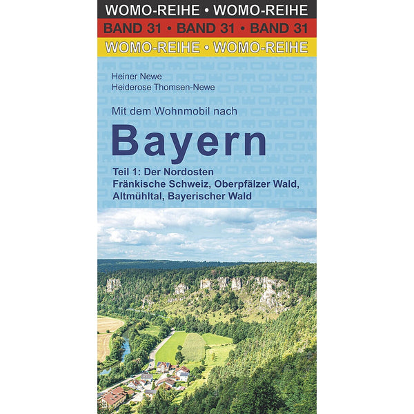 WOMO Reiseführer Bayern Nordosten – Wohnmobil