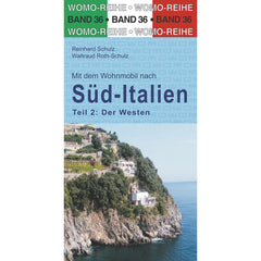 WOMO Reiseführer Süditalien West – 12 Touren
