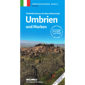 WOMO Reiseführer Umbrien & Marken – Wohnmobil 2023